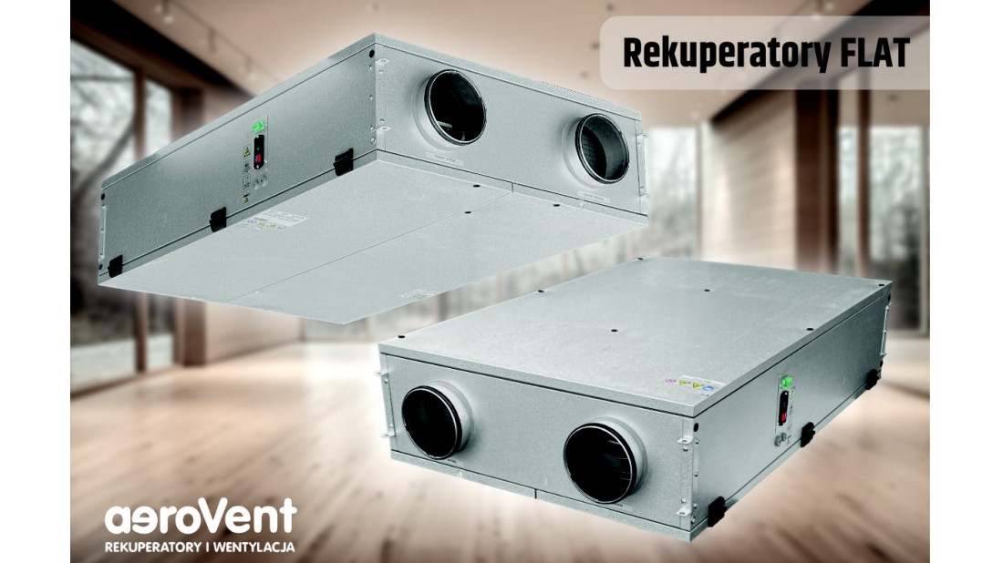 Uniwersalność rekuperatorów Flat - rekuperacja do małego domu i większej firmy 