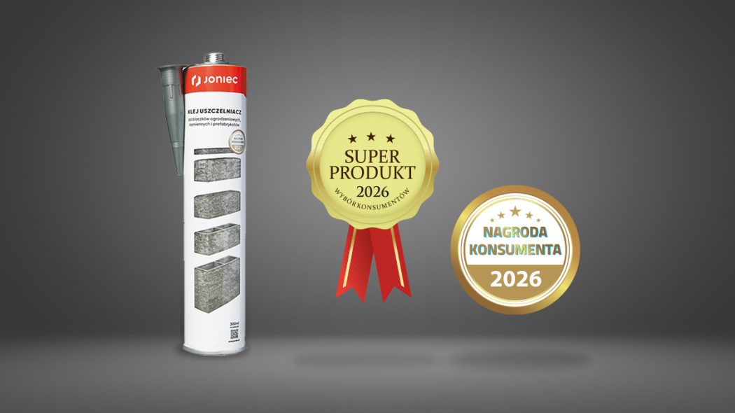 Klej uszczelniacz JONIEC® z wyróżnieniami: "Nagroda Konsumenta 2026" i "Super Produkt 2026"!