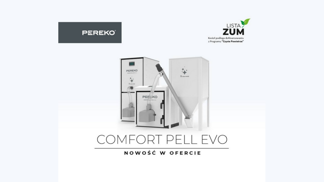 NOWOŚĆ w ofercie PEREKO - COMFORT-PELL EVO