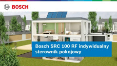 SRC100RF Bosch – inteligentne sterowanie ogrzewaniem i oszczędność energii