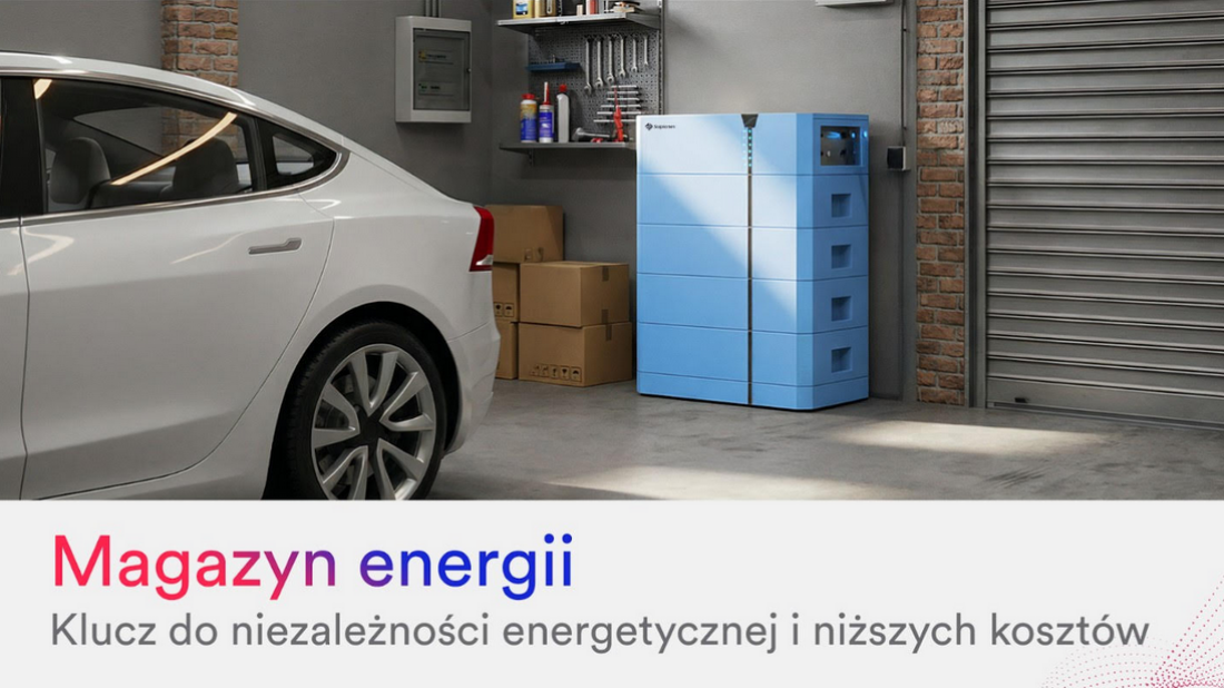 Magazyn energii - klucz do niezależności energetycznej i niższych kosztów