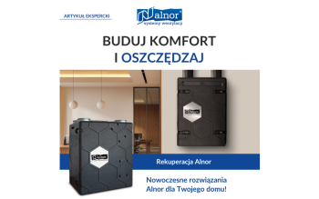 Buduj komfort i oszczędzaj - nowoczesne rozwiązania Alnor dla Twojego domu