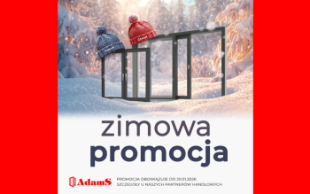 "Kolor z jednej strony GRATIS!" - nowa promocja na okna ELEGANT od AdamS. Sprawdź, do kiedy trwa i jakie kolory obejmuje?