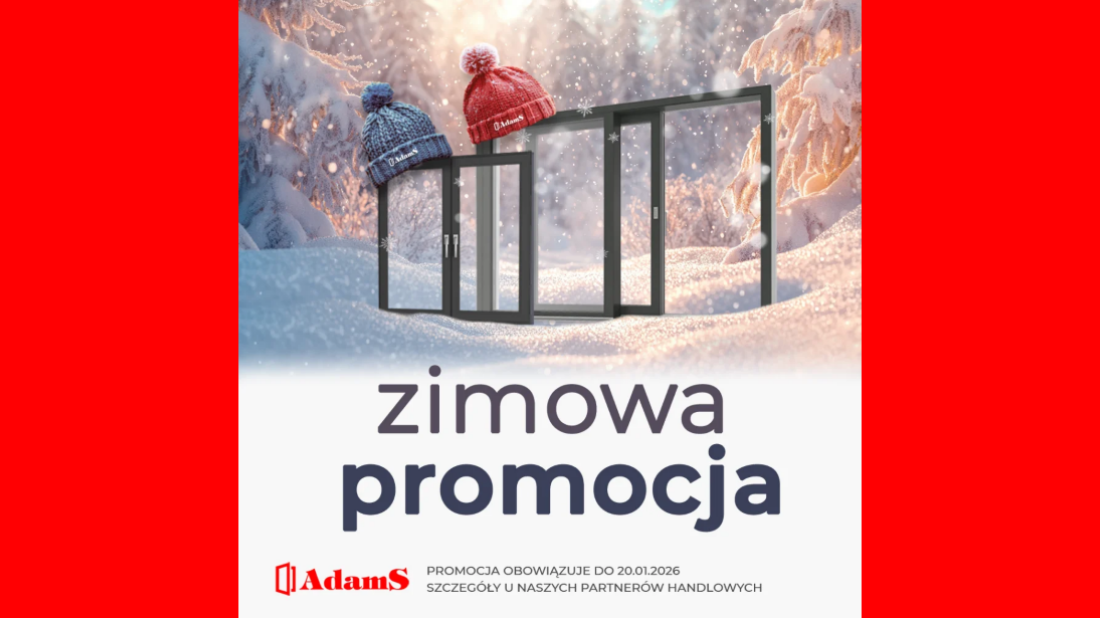 "Kolor z jednej strony GRATIS!" - nowa promocja na okna ELEGANT od AdamS. Sprawdź, do kiedy trwa i jakie kolory obejmuje?