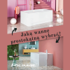 Jaką wannę wybrać? Porównanie rozmiarów 120x70, 160x70 i 180x80 krok po kroku