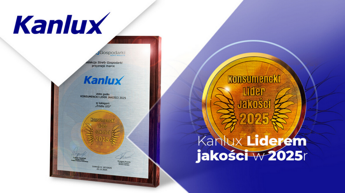 Kanlux ze złotym godłem Konsumenckiego Lidera Jakości 2025 w kategorii Źródła LED