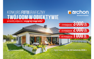 "TWÓJ DOM W OBIEKTYWIE" - poznaj Laureatów konkursu ARCHON+ i dołącz do kolejnej edycji!