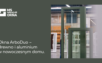 Okna ArboDuo - drewno i aluminium w nowoczesnym domu