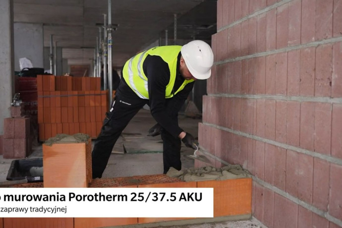 Jak murować Porotherm 25/37,5 AKU? FIlmowa instrukcja