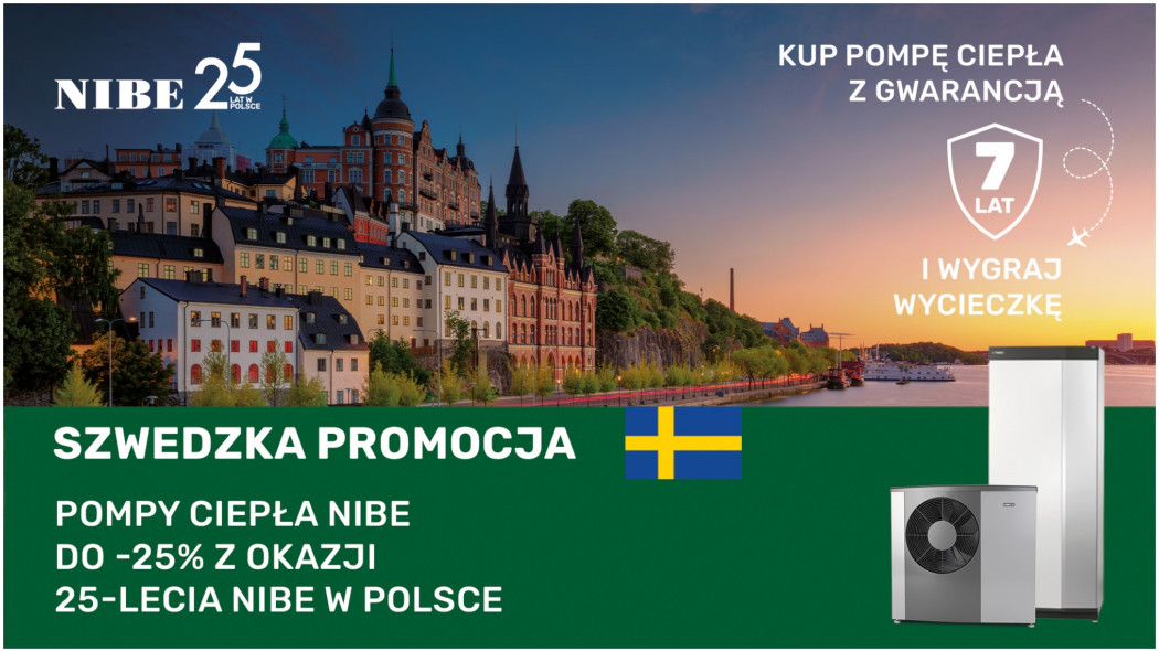 25 lat pomp ciepła NIBE w Polsce: jubileuszowa oferta do -25%, 7 lat gwarancji i wycieczka do Skandynawii!