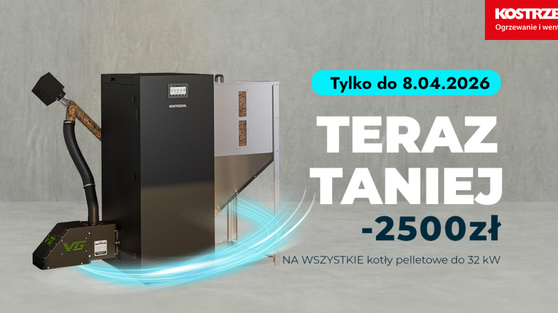 Wyjątkowa okazja na ekologiczne ogrzewanie: Oszczędź 2500 zł na kotłach pelletowych Kostrzewa