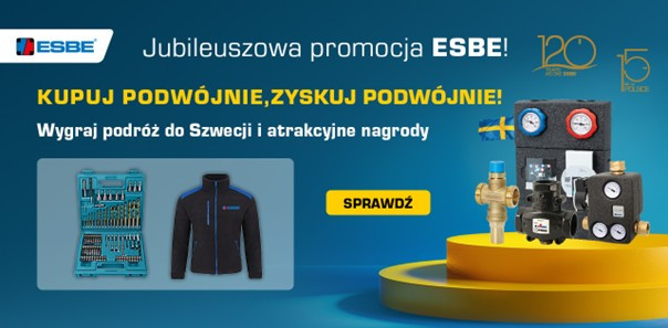 Podwójne urodziny ESBE to podwójne korzyści!