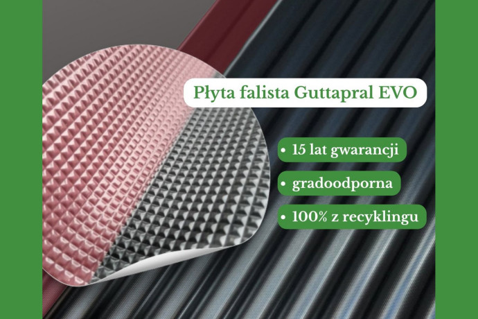 Płyty faliste Guttapral EVO na dach altany, wiaty i garażu. Co warto o nich wiedzieć?