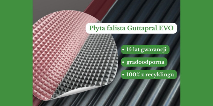 Płyty faliste Guttapral EVO na dach altany, wiaty i garażu. Co warto o nich wiedzieć?