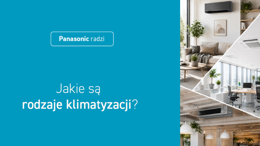 Klimatyzacja w domu bez wysokich kosztów i strat energii - kompletny przewodnik po typach klimatyzatorów