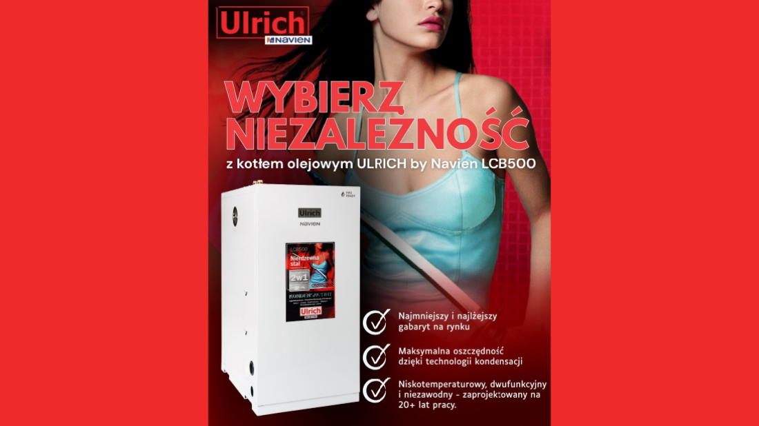 ULRICH by Navien LCB-500: kompaktowy kocioł olejowy dla domu, który potrzebuje oszczędnego i niezależnego ogrzewania