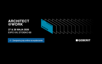 Geberit prezentuje przełomowe rozwiązania podczas Architect@Work w Warszawie