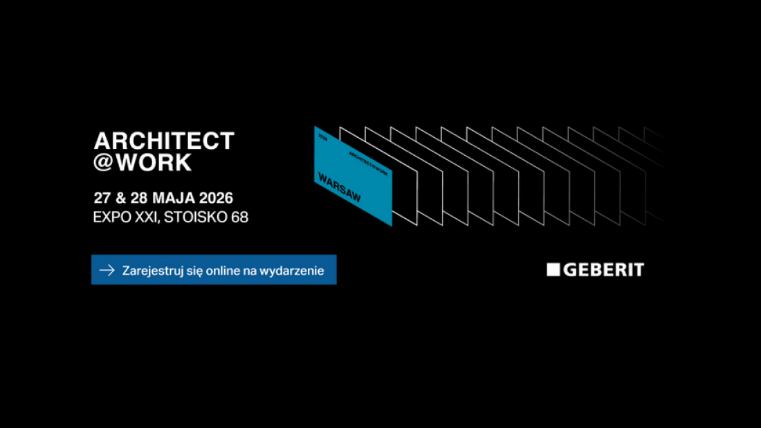 Geberit prezentuje przełomowe rozwiązania podczas Architect@Work w Warszawie