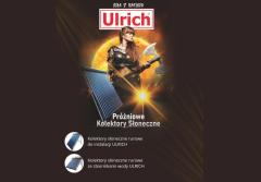 Kolektory słoneczne Ulrich - sposób na niższe rachunki za ciepłą wodę w domu