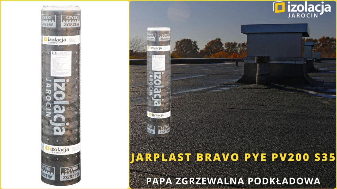 Jarplast BRAVO PYE PV200 S35 — solidna papa podkładowa do wielowarstwowych pokryć dachowych