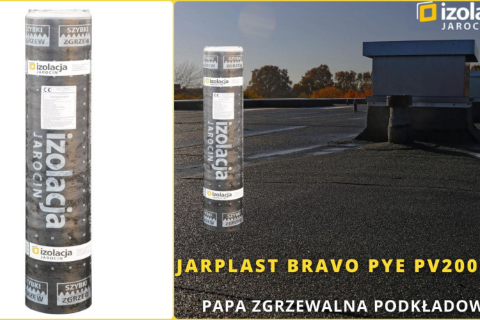 Jarplast BRAVO PYE PV200 S35 — solidna papa podkładowa do wielowarstwowych pokryć dachowych