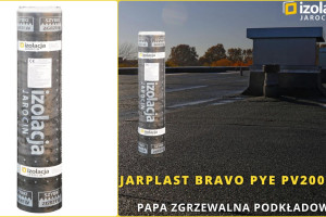 Jarplast BRAVO PYE PV200 S35 — solidna papa podkładowa do wielowarstwowych pokryć dachowych