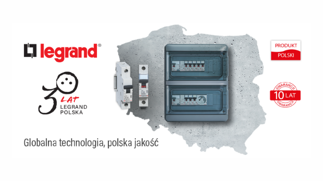 Legrand - globalna technologia i lokalna jakość z Ząbkowic Śląskich