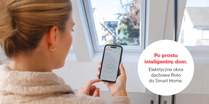 Więcej komfortu pod Twoim dachem. Okna dachowe Roto gotowe do integracji ze Smart Home