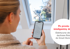 Więcej komfortu pod Twoim dachem. Okna dachowe Roto gotowe do integracji ze Smart Home