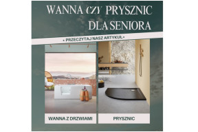 Wanna czy prysznic dla seniora?
