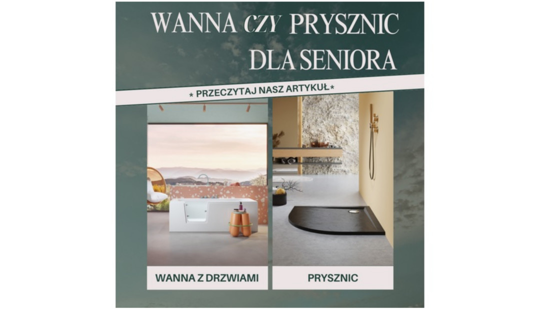 Wanna czy prysznic dla seniora?