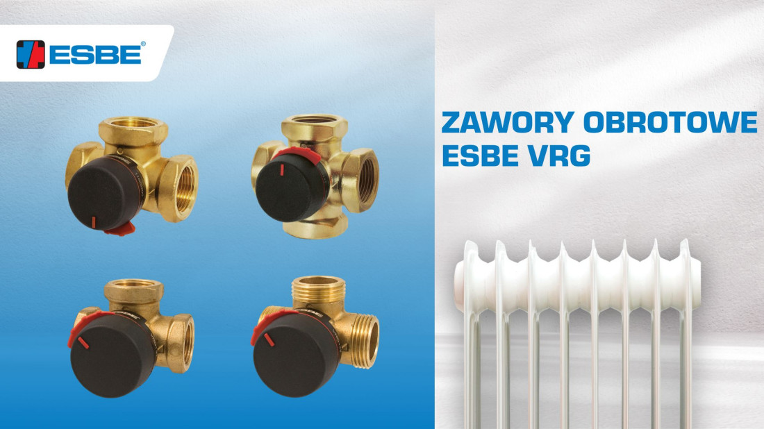 Zawory obrotowe ESBE VRG – jak dobrać odpowiednie rozwiązanie do instalacji grzewczej?