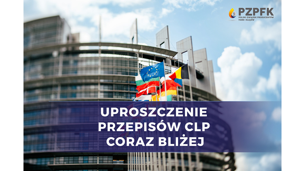 Uproszczenie przepisów CLP coraz bliżej - korzystne zmiany dla branży farb i klejów
