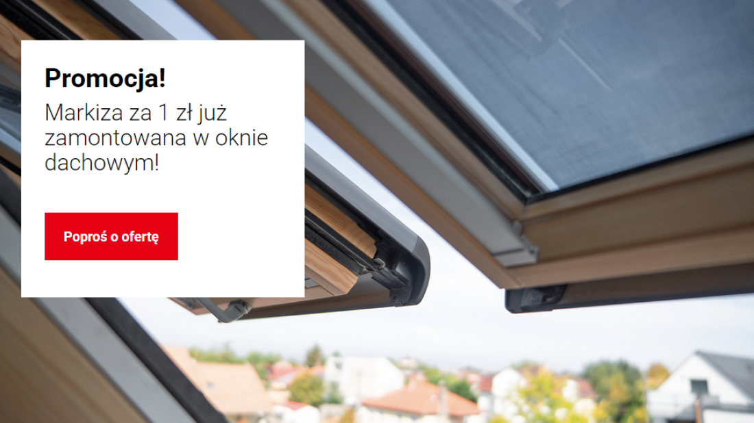 Ochrona przed upałem za 1 zł! Wyjątkowa promocja na okna dachowe z markizą