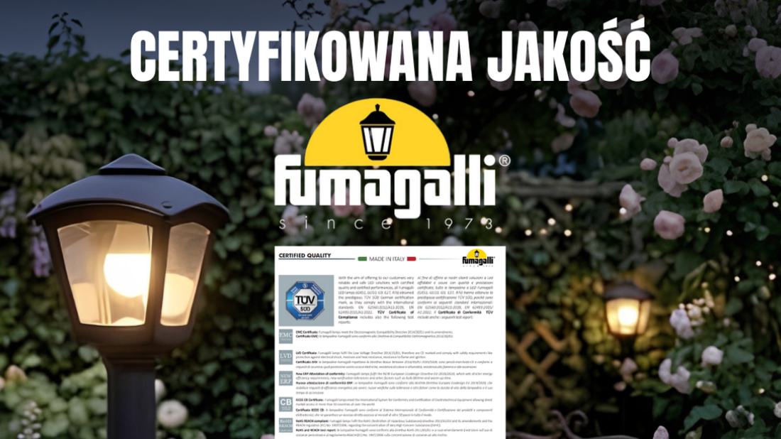 Włoskie oświetlenie Fumagalli z certyfikatem TÜV
