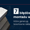 7 błędów przy montażu wanny, które mogą skończyć się kosztowną reklamacją