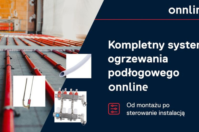 Kompletny system ogrzewania podłogowego ONNLINE — od montażu po sterowanie instalacją