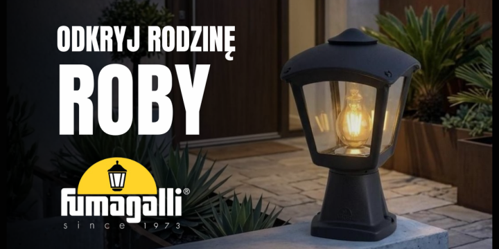 Nowoczesna odsłona klasyki: Poznaj oprawy z serii Roby marki Fumagalli