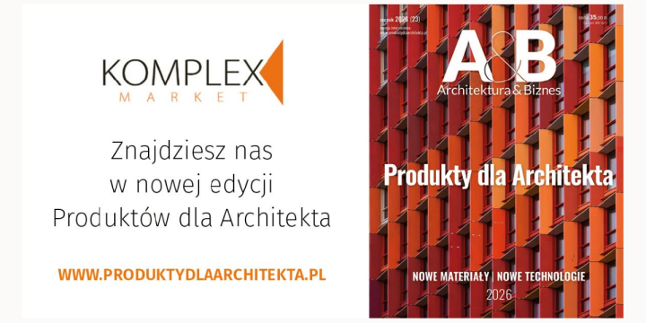 Innowacje w architekturze na 2026 rok. Komplex Market wyróżniony w roczniku Architektura & Biznes