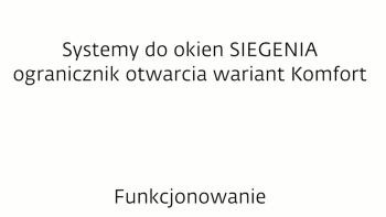 SIEGENIA Ogranicznik otwarcia Komfort – wygoda i stabilność Twoich okien!
