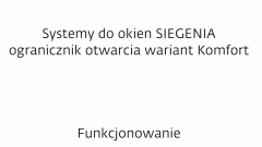 SIEGENIA Ogranicznik otwarcia Komfort – wygoda i stabilność Twoich okien!