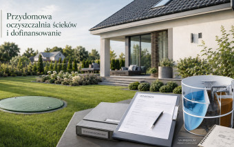 VH6 Premium jako korzystna alternatywa dla szamba. Jak uzyskać dofinansowanie?