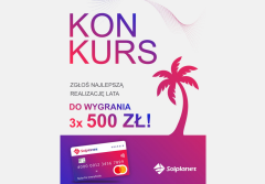 Solplanet Polska rusza z wakacyjnym konkursem "Najlepsza realizacja lata". Do wygrania trzy karty po 500 zł