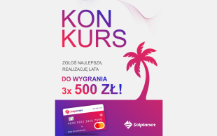 Solplanet Polska rusza z wakacyjnym konkursem "Najlepsza realizacja lata". Do wygrania trzy karty po 500 zł
