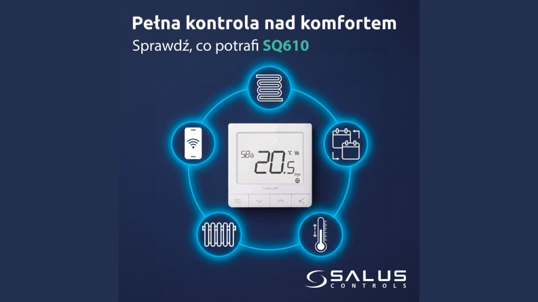 Inteligentne sterowanie ogrzewaniem w Twoim domu. Dlaczego warto wybrać regulator SALUS Quantum SQ610?