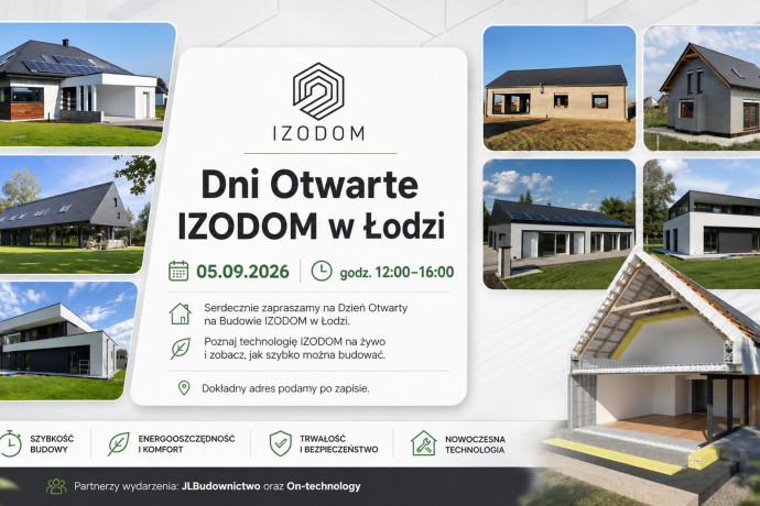 Dni Otwarte IZODOM w Łodzi – poznaj technologię budowy na żywo