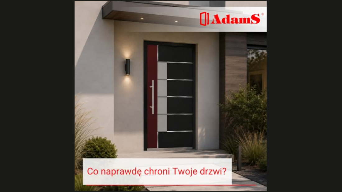 Bezpieczne i stylowe drzwi wejściowe - poznaj nowoczesne wyposażenie od AdamS