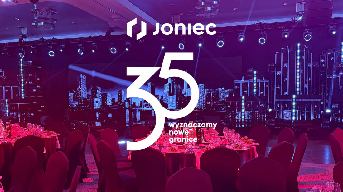Wyjątkowy wieczór pełen emocji i niespodzianek. Tak firma JONIEC® świętowała 35 lat sukcesu!