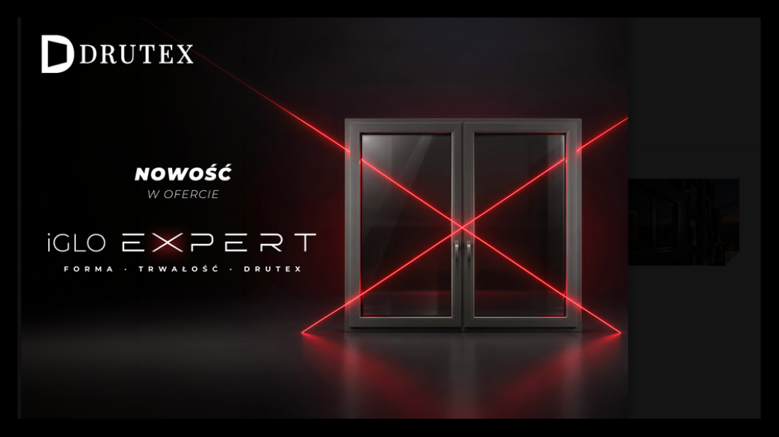 Więcej światła i niższe rachunki za ogrzewanie. Drutex prezentuje nowy system stolarki Iglo Expert