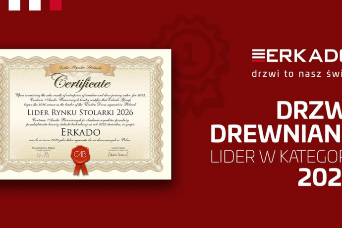 ERKADO ponownie na czele branży. Prestiżowy tytuł Lidera Rynku Stolarki w roku 50-lecia firmy